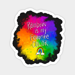 Rainbow is my Favorite Color Magnet