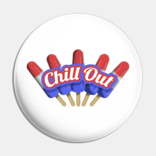 Chill Out Pin