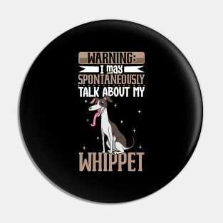 Whippet lover Pin