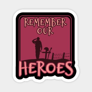 'Remember Our Heroes' Military Public Service Shirt Magnet