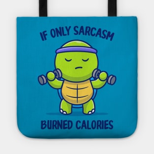 Burning Calories Tote