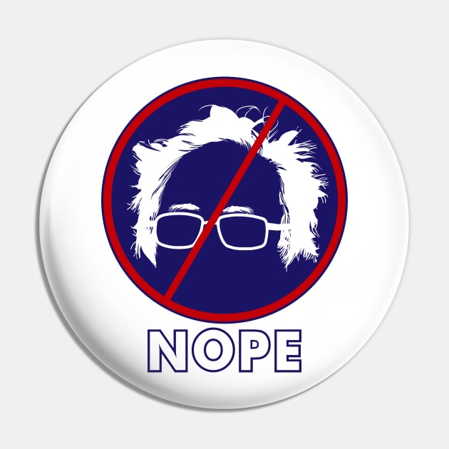 Bernie Sanders NOPE 2020 T-shirt Pin by EthosWear