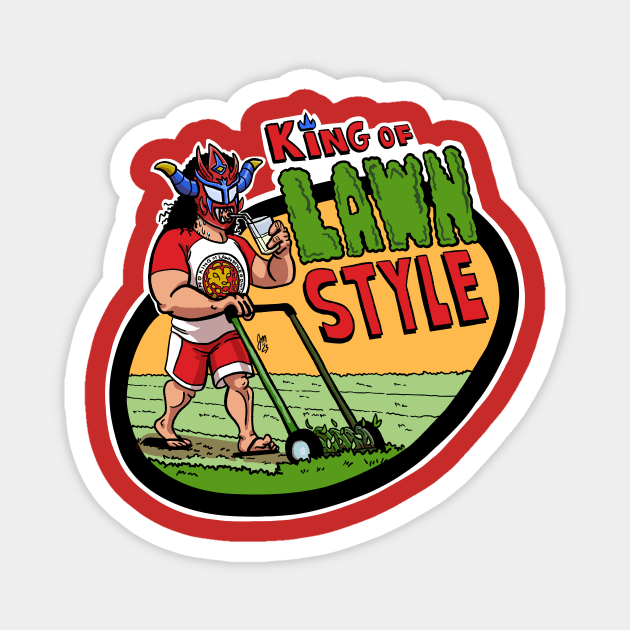 King of Lawn Style Magnet by JeffMartinArt