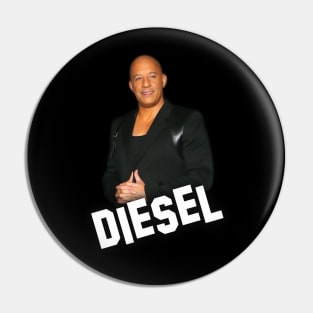 Vin Diesel - Inscription Diesel - Digital art #10 Pin