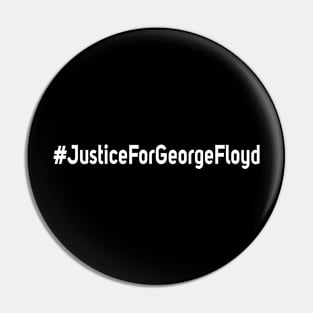 Justice For George Floyd Pin