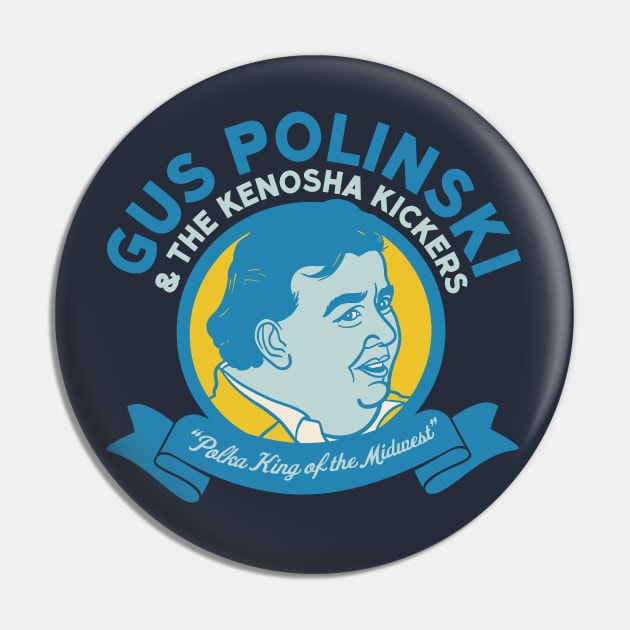 Gus Polinski & The Kenosha Kickers - Home Alone Polka Band Pin by sombreroinc