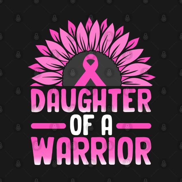 Daughter of a Warrior Breast Cancer by Astramaze