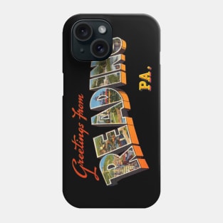 Greetings from Reading Pennsylvania Phone Case