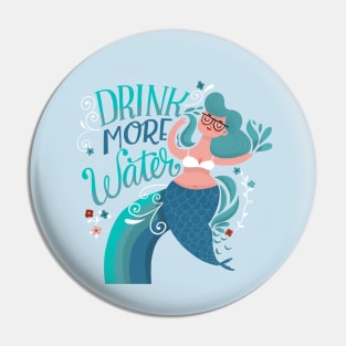 Work From Home Happy- Drink More Water Pin