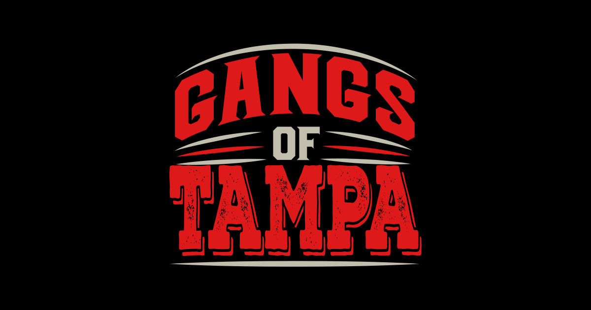 Tampa Gangs Of Tampa Us City Souvenir Us Cities Sticker TeePublic