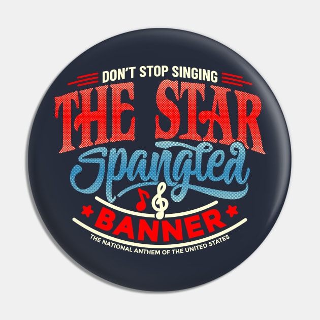 The Star Spangled Banner Pin by Miatunasaray