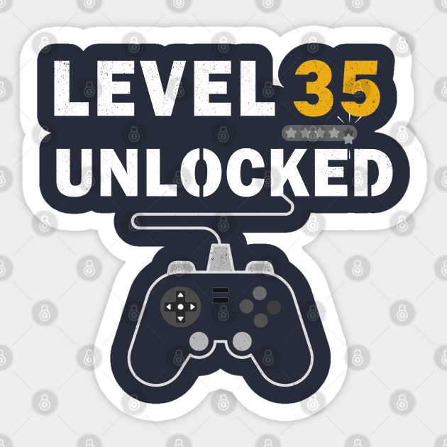 Level 35 Unlocked Shirt Video Games Lover Geek Birthday Level 35 Unlocked Pegatina Teepublic Mx