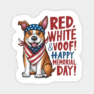 Red White and voof Happy Memorial day | Dog lover gifts Magnet
