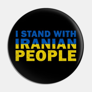 I stand with iranian people Pin