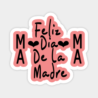 Feliz Dia de la madre gift,cute gift for mom,moms gift,La Mejor mama Del Mundo,Mexican mom gift, moms shirt, Spanish mama,Unisex Magnet