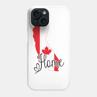 Canadians in California home Phone Case