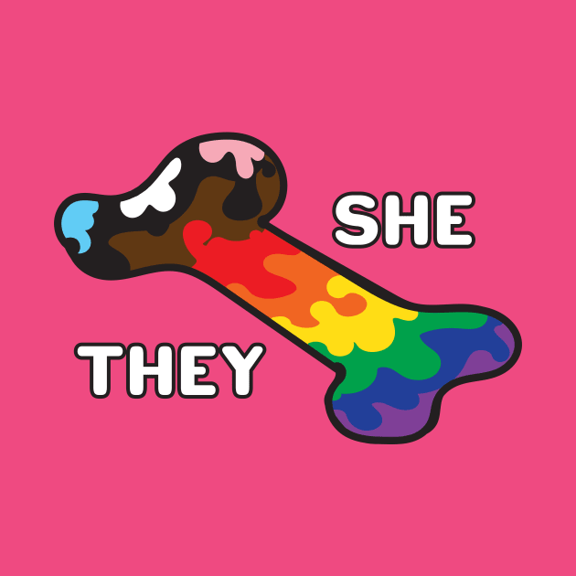 Pride In My Bones Pronouns She/They by BiOurPride