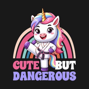 Cute But Dangerous Funny Karate Martial Arts Unicorn Girls T-Shirt