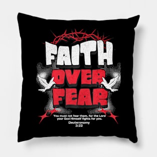 Faith Over Fear Christian Religious Saying Pillow