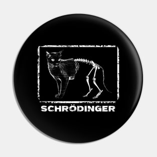Schrodinger's cat_WHT Pin