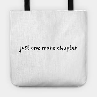 Just One More Chapter-Book Lover Tote