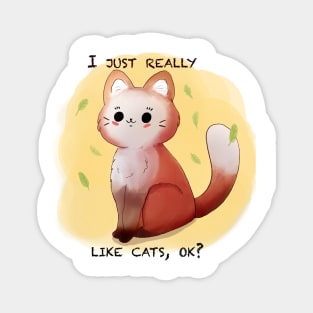 I just really like cats, ok? Magnet