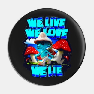 We Live We Love We Lie Smurf Cat Meme, Blue Cat Meme, Cat Smurf Meme, Blue Smurf Cat Meme Pin