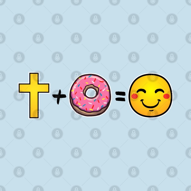 Christ plus Donuts equals happiness by thelamboy