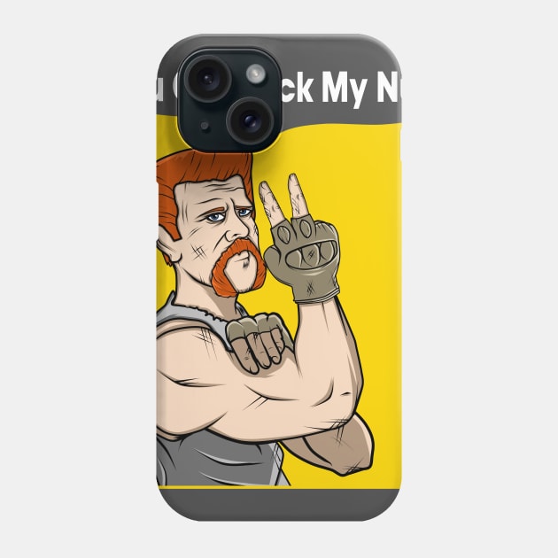 You Can Suck my Nuts Phone Case by GeryArts