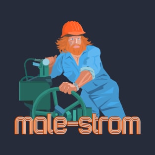 malestrom T-Shirt