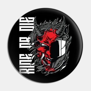 Ride or Die Pin