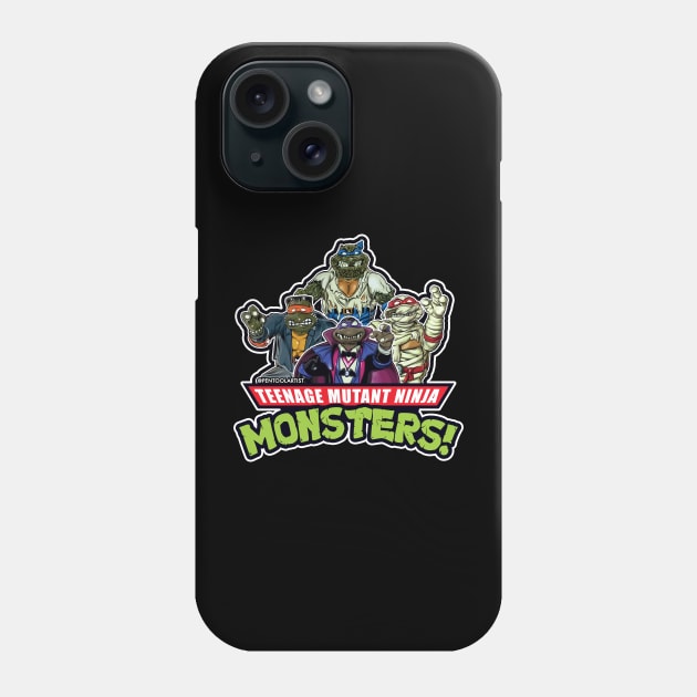 Teenage Mutant Ninja MONSTERS! Phone Case by pentoolarts