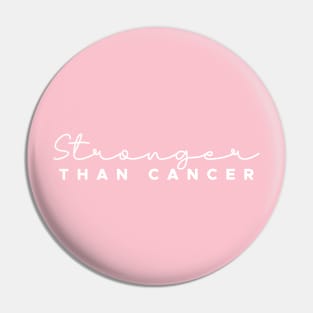 stronger than cancer | Awareness day Pin