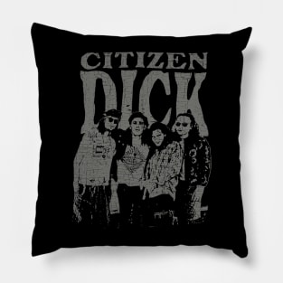 Vintage Citizen Dick 1992 Pillow