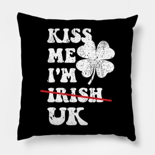 Kiss Me I'm UK Funny St. Patrick's Day UK For Women, Men Pillow