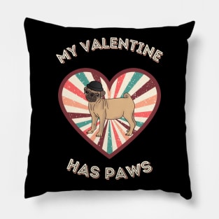 My Valentine has paws- a retro vintage design with a cute pug Pillow