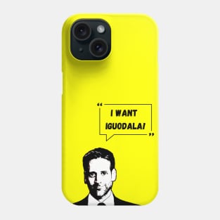 "I Want Iguodala!" Phone Case