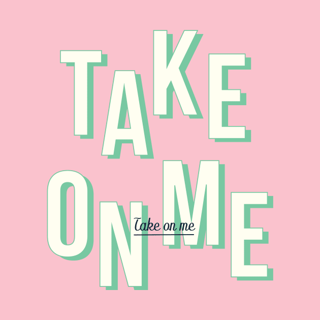 Take on me - Light Green by London Colin