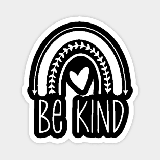 Be kind ,  Motivational ,Inspirational , Positive Outfits, Good Vibe , Inspirational Gift Magnet
