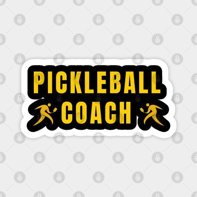 Pickleball COACH  , fun pickle ball game Magnet by KIRBY-Z Studio