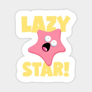 Lazy Star Magnet