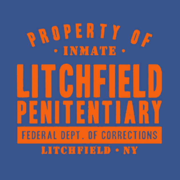 Discover Litchfield Penitentiary - Litchfield Penitentiary - T-Shirt