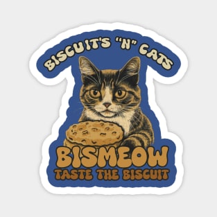 Bismeow - Taste The Biscuit Magnet