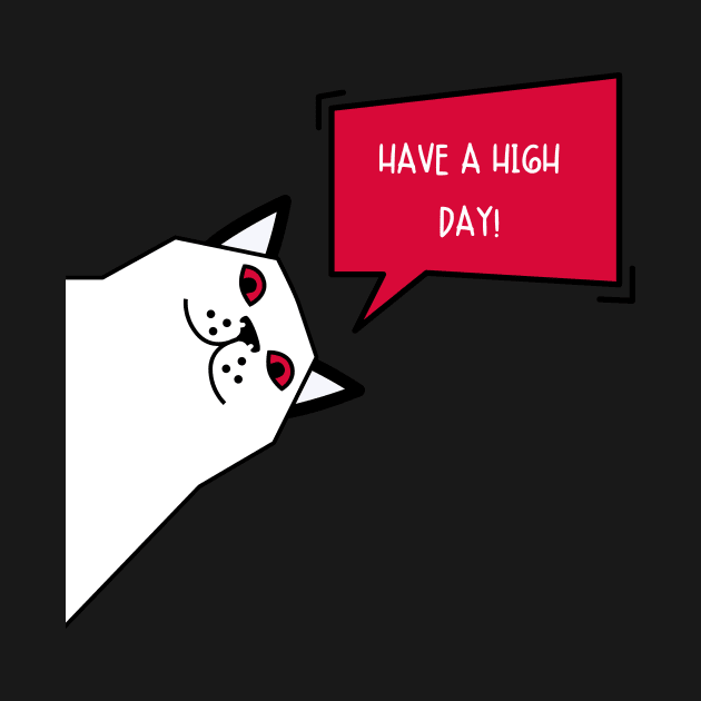 have a high day by UnikRay