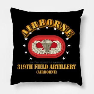 319th Field Artillery Regiment - Airborne w Oval Pillow