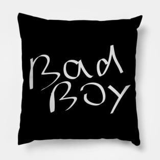 Bad Boy Pillow