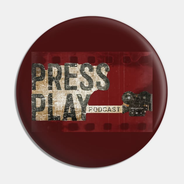 Distressed Film Reel Logo Pin by Press Play Podcast