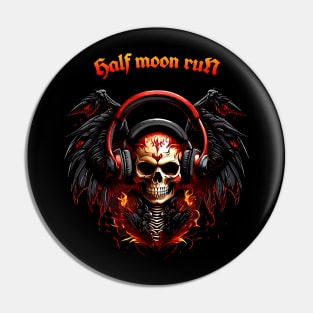 half moon run Pin