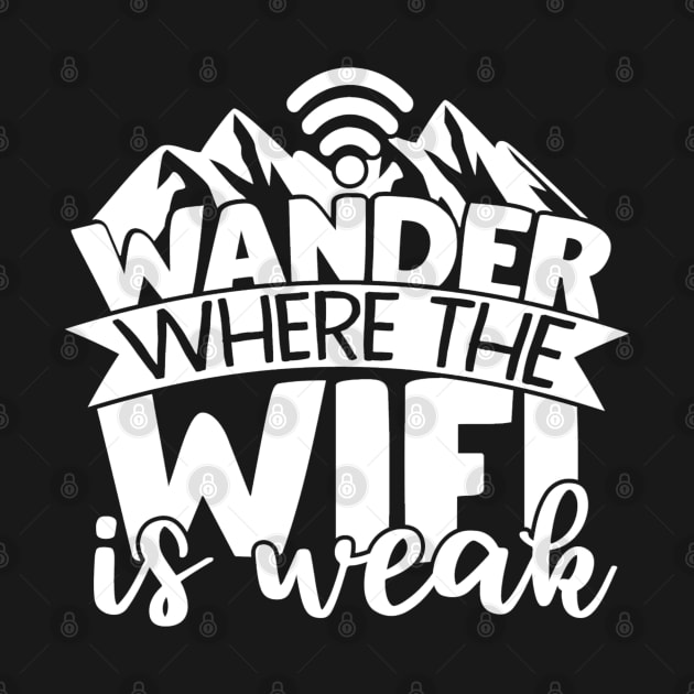 Wonder where the wifi is weak by BB Funny Store