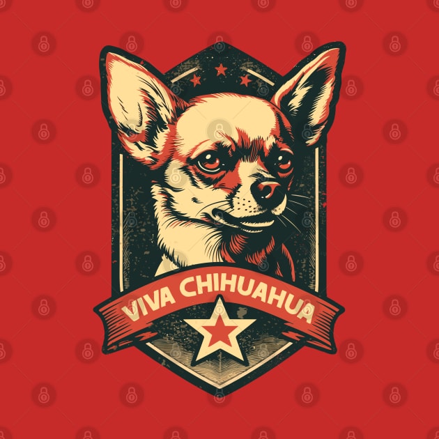 Viva Chihuahua -- Revolutionary Pupper by DankFutura